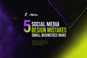 5 Social Media Design Mistakes Small Businesses Make